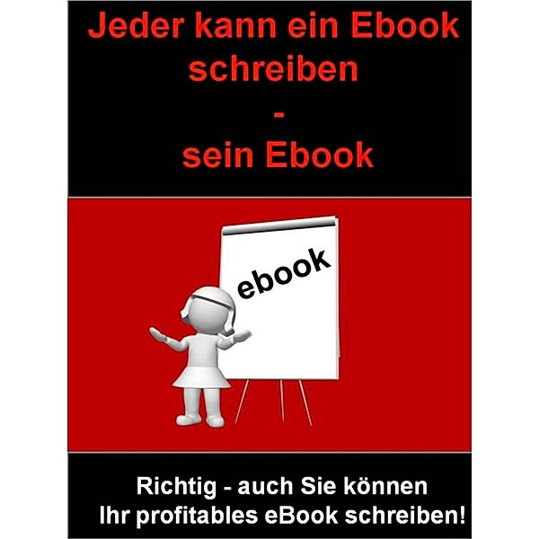 Jeder kann ein Ebook schreiben - sein Ebook, Meinhard Mang