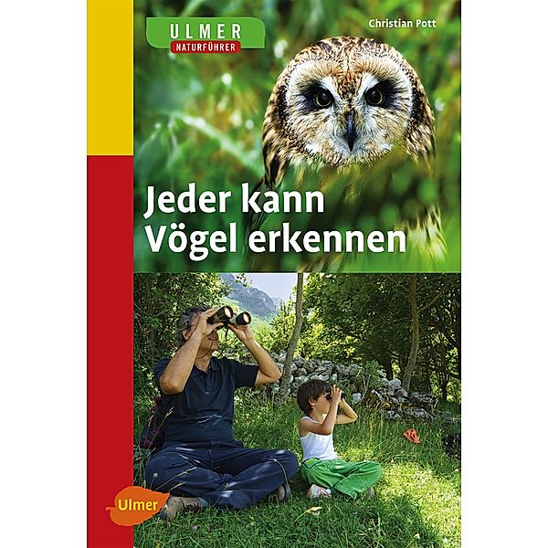 Jeder kann Vögel erkennen, Christian Pott