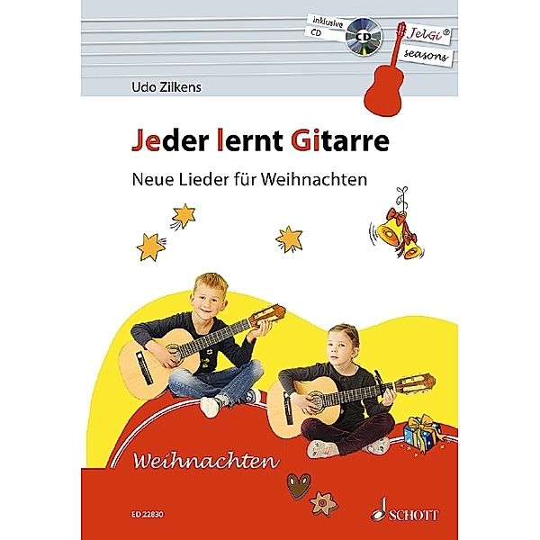 Jeder lernt Gitarre - Neue Lieder für Weihnachten, m. Audio-CD, Udo Zilkens