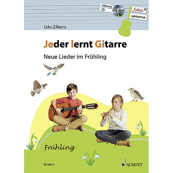 Jeder lernt Gitarre - Neue Lieder im Frühling, m. Audio-CD, Udo Zilkens