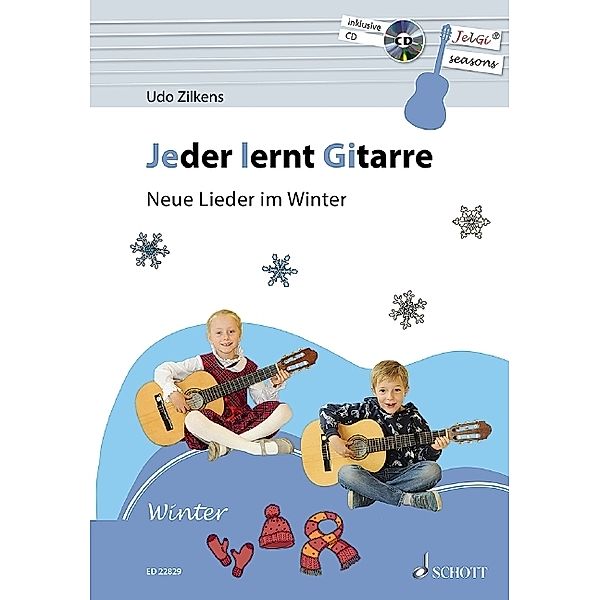 Jeder lernt Gitarre - Neue Lieder im Winter, Udo Zilkens