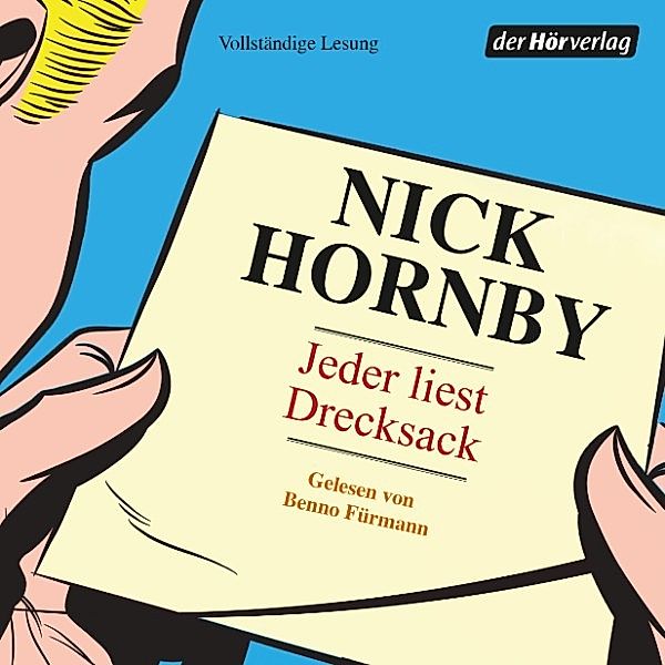 Jeder liest Drecksack, Nick Hornby