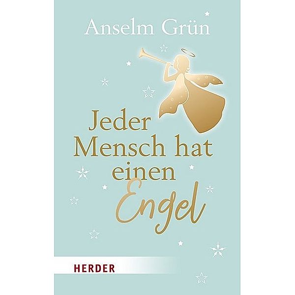 Jeder Mensch hat einen Engel, Anselm Grün