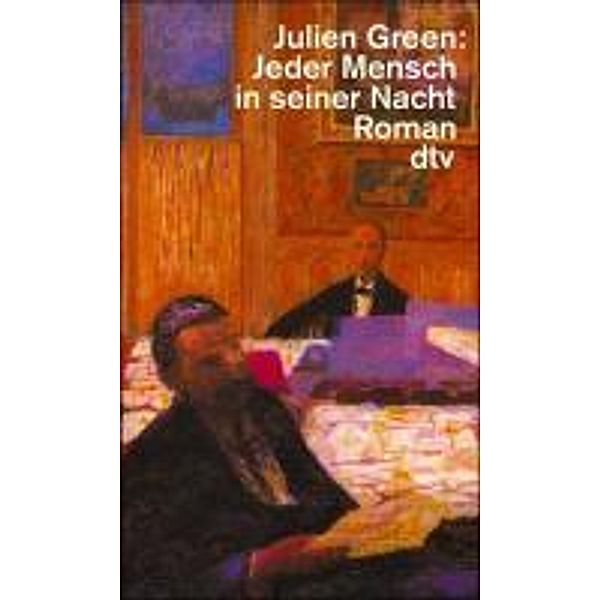 Jeder Mensch in seiner Nacht, Julien Green