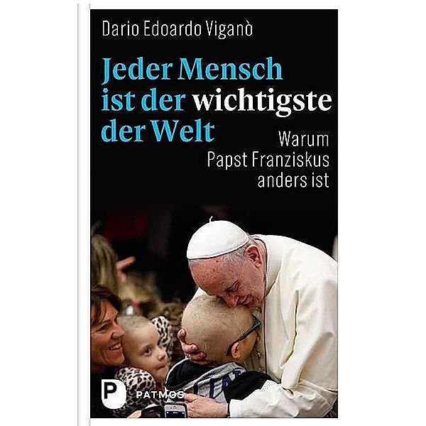 Jeder Mensch ist der wichtigste der Welt, Dario Edoardo Viganò