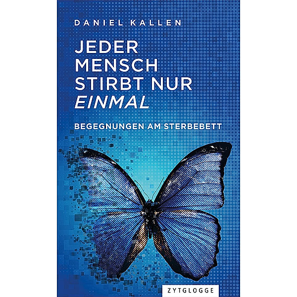 Jeder Mensch stirbt nur einmal, Daniel Kallen