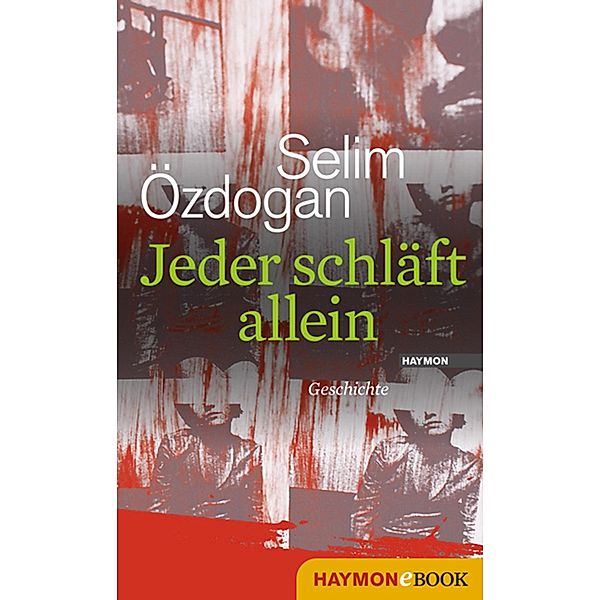 Jeder schläft allein, Selim Özdogan