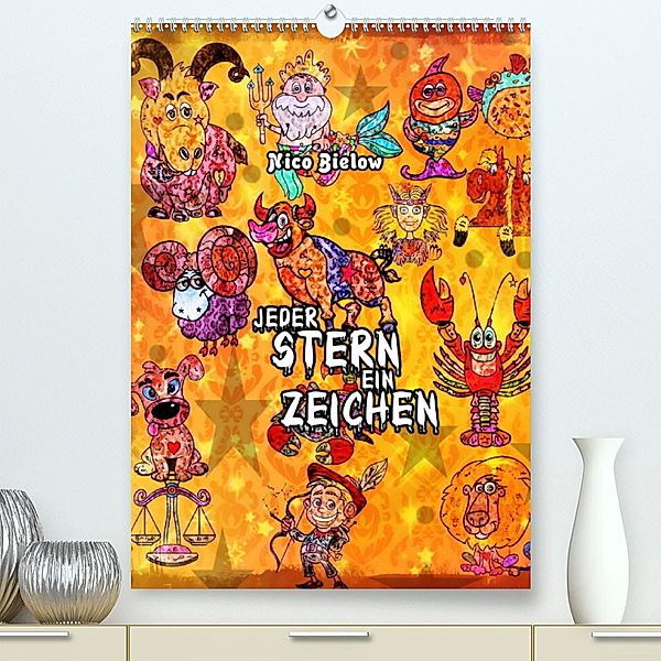 Jeder Stern ein Zeichen (Premium, hochwertiger DIN A2 Wandkalender 2023, Kunstdruck in Hochglanz), Nico Bielow