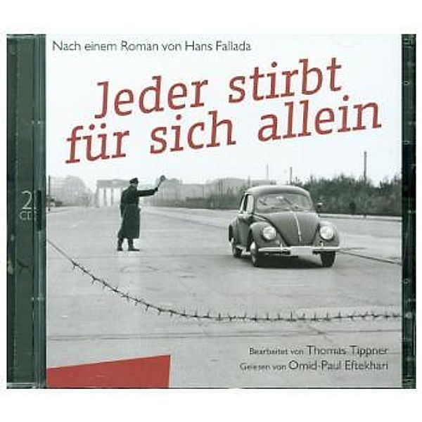 Jeder stirbt für sich allein, 2 Audio-CD, Hans Fallada