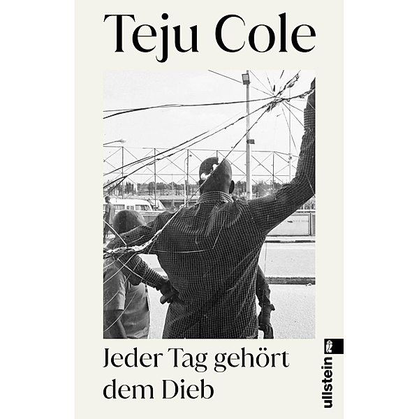 Jeder Tag gehört dem Dieb, Teju Cole