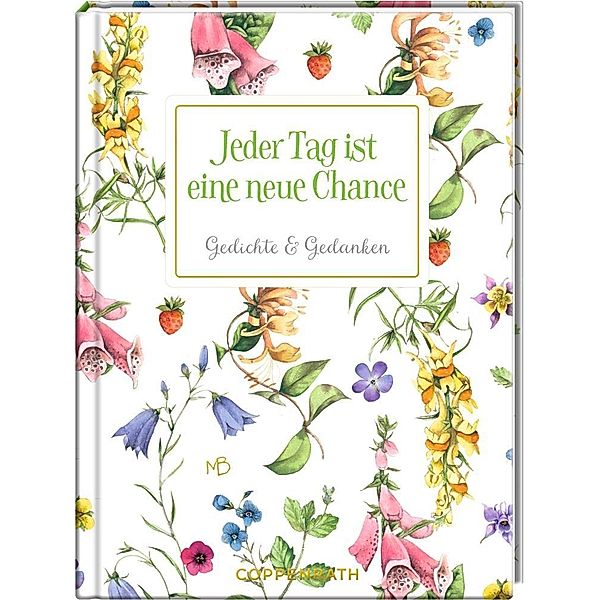 Jeder Tag ist eine neue Chance, m. Notizheft und Bleistift