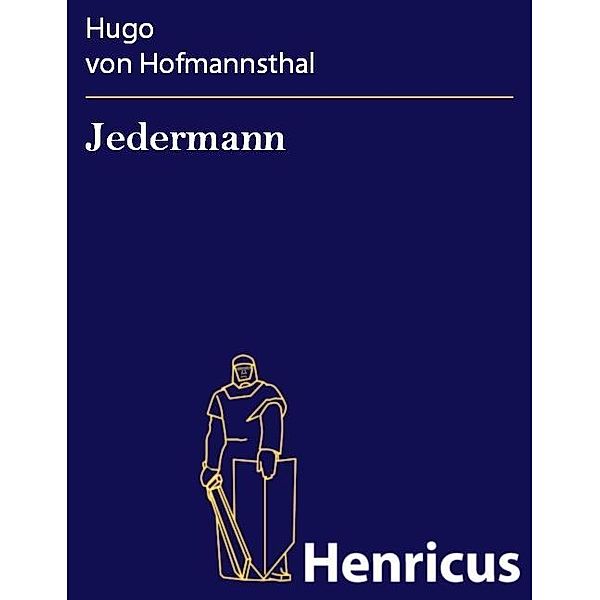 Jedermann, Hugo von Hofmannsthal