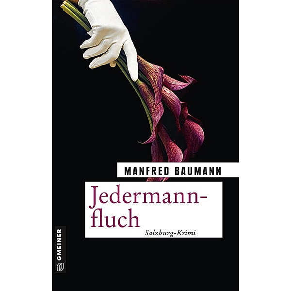 Jedermannfluch / Martin Merana Bd.8, Manfred Baumann
