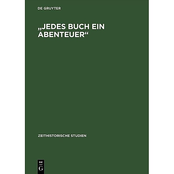 Jedes Buch ein Abenteuer / Zeithistorische Studien Bd.9, Siegfried Lokatis, Simone Barck, Martina Langermann