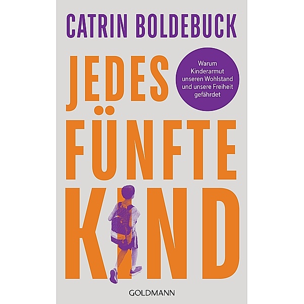 Jedes fünfte Kind, Catrin Boldebuck