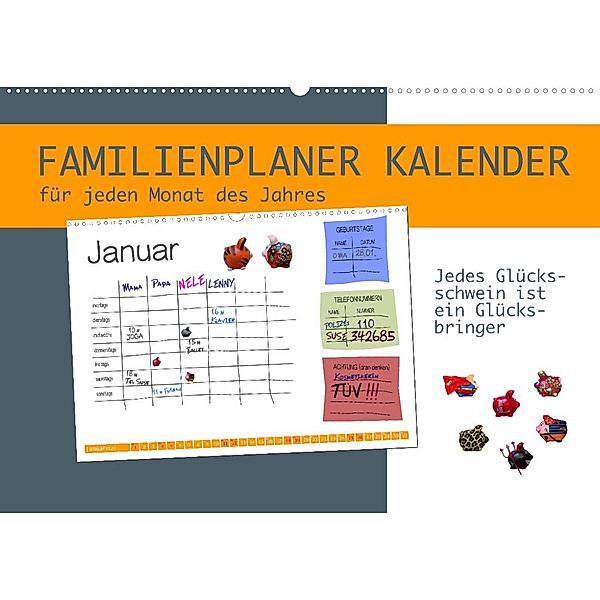 Jedes Glücksschwein ist ein Glücksbringer - Familienplaner (Wandkalender 2023 DIN A2 quer), DMR/Love Piepenbrinck/steckandose.com