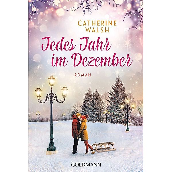 Jedes Jahr im Dezember, Catherine Walsh