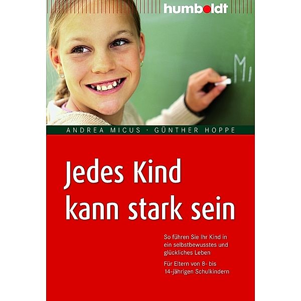 Jedes Kind kann stark sein, Andrea Micus, Günther Hoppe