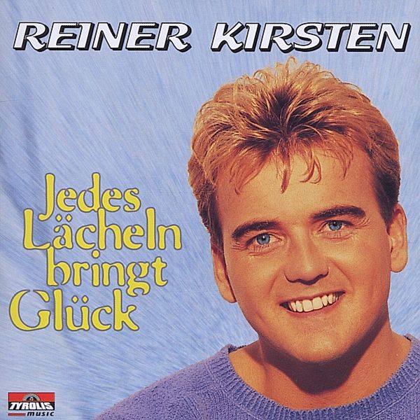 Jedes lächeln bringt Glück, Reiner Kirsten