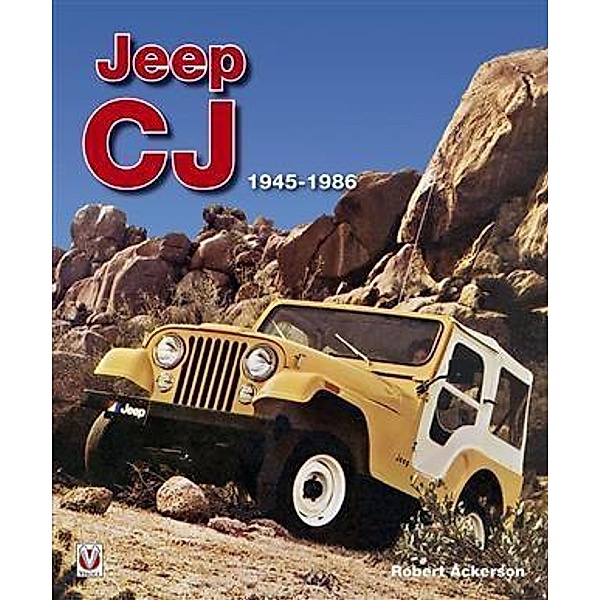 Jeep CJ 1945 - 1986, Robert Ackerson