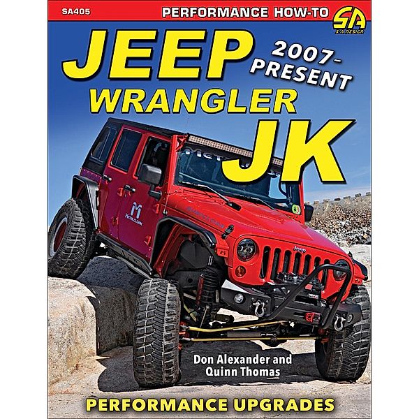 Jeep Wrangler JK 2007 - Present, Don Alexander, Quinn Thomas