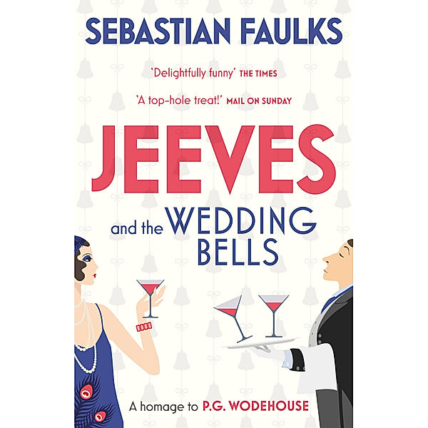 Jeeves and the Wedding Bells, Sebastian Faulks