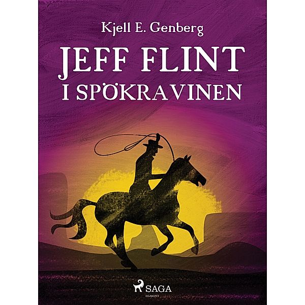 Jeff Flint i spökravinen, Kjell E. Genberg