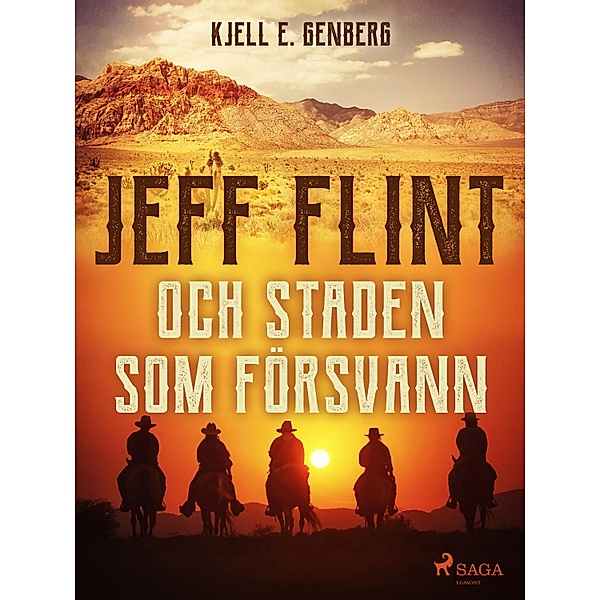 Jeff Flint och staden som försvann, Kjell E. Genberg