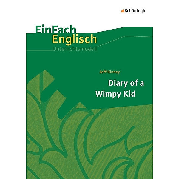 Jeff Kinney: Diary of a Wimpy Kid, Sarah Weber, Hannes Pfeiffer