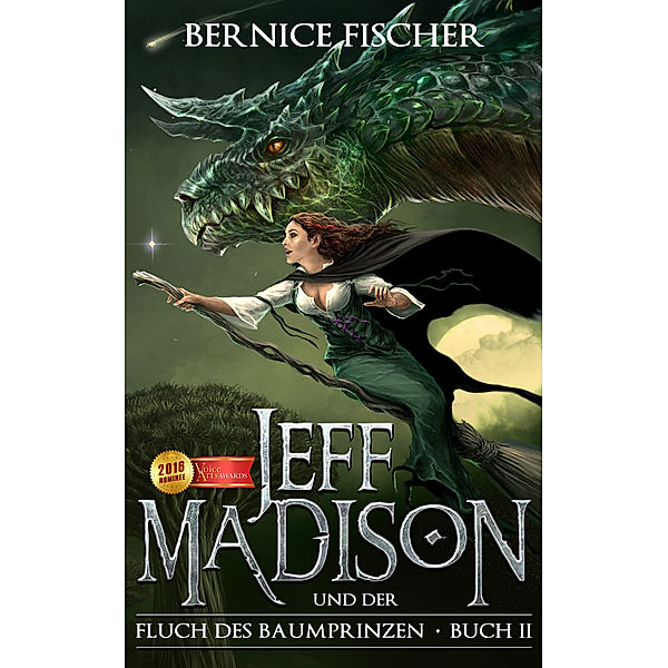 Jeff Madison und der Fluch des Baumprinzen (Buch 2), Bernice Fischer