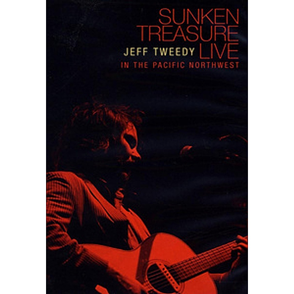 Jeff Tweedy - Sunken Treasure: Live In The Park, Jeff Tweedy