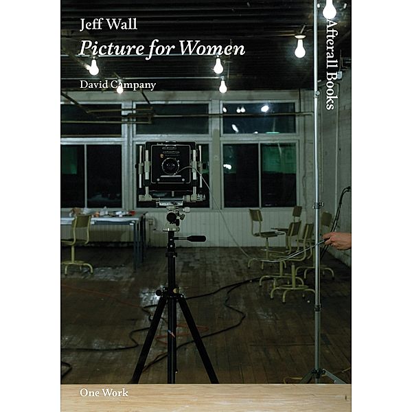 Jeff Wall / Afterall Books / One Work, David Campany