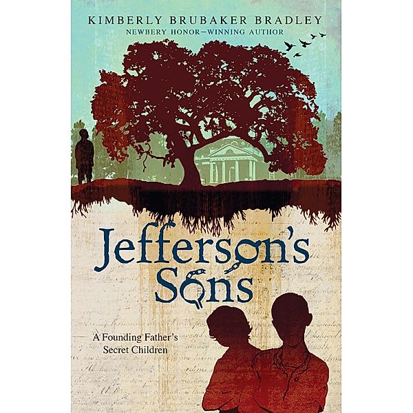 Jefferson's Sons / Puffin Books, Kimberly Brubaker Bradley