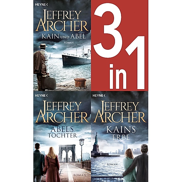 Jeffrey Archer, Die Kain-Saga 1-3: Kain und Abel/Abels Tochter/ - Kains Erbe (3in1-Bundle) -, Jeffrey Archer