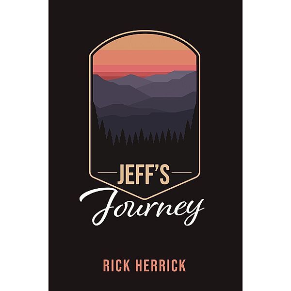 Jeff's Journey, Rick Herrick