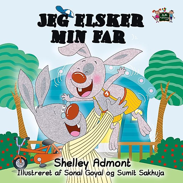 Jeg elsker min far (Danish Bedtime Collection) / Danish Bedtime Collection, Shelley Admont, Kidkiddos Books