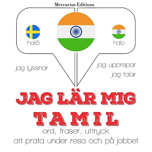 Jeg lytter, jeg gentager, jeg taler: sprogmetode - Jag undervisar tamil, JM Gardner