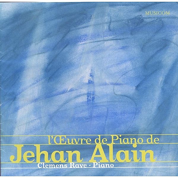 Jehan Alain, Clemens Rave