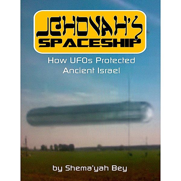 Jehovah's Spaceship, Shema'yah Bey