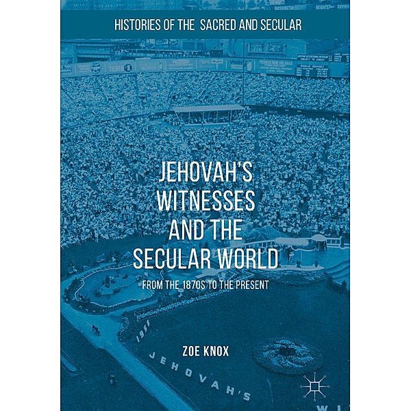 Jehovah's Witnesses and the Secular World, Zoe Knox