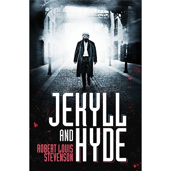 Jekyll and Hyde, Robert Louis Stevenson