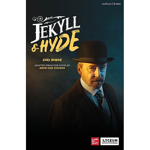 Jekyll and Hyde / Modern Plays, Robert Louis Stevenson
