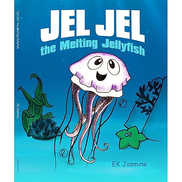 Jel Jel the Melting Jellyfish, Ek Jasmine