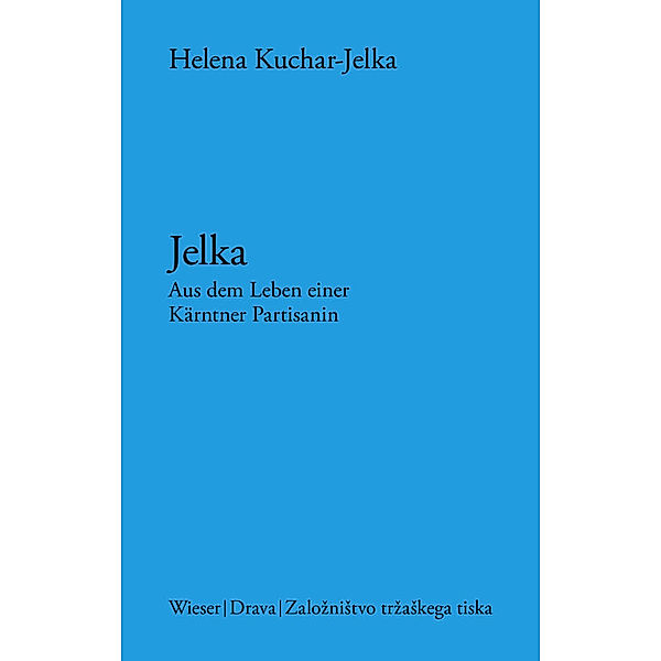 Jelka, Helena Kuchar
