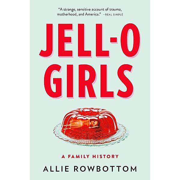 JELL-O Girls, Allie Rowbottom