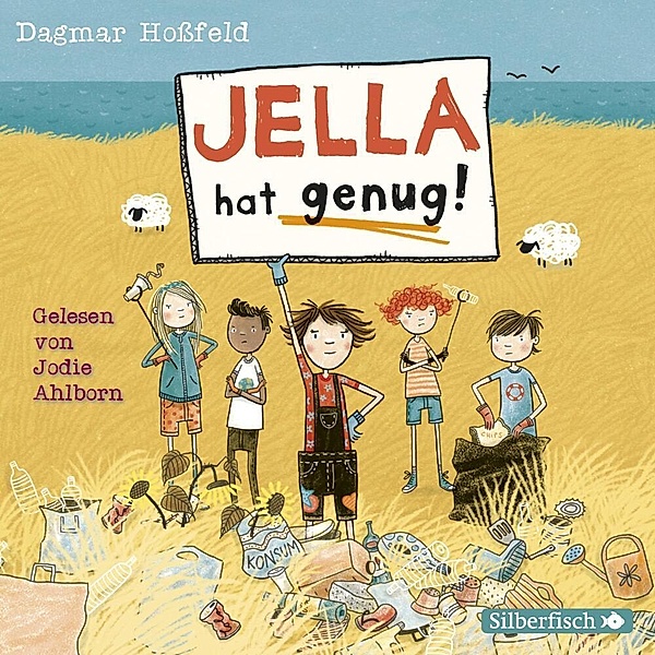 Jella hat genug!,3 Audio-CD, Dagmar Hossfeld