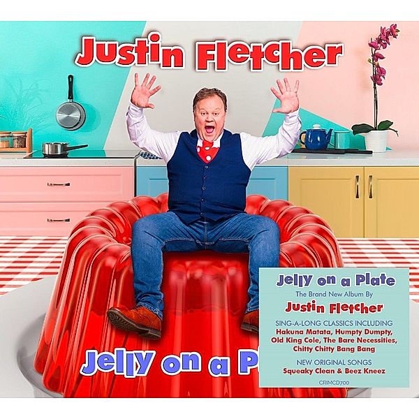 Jelly On A Plate, Justin Fletcher