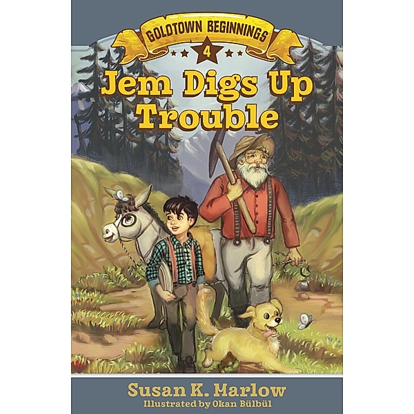 Jem Digs Up Trouble, Susan K. Marlow