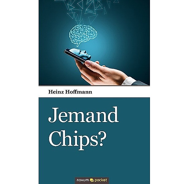 Jemand Chips?, Heinz Hoffmann