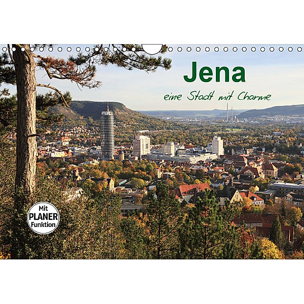 Jena in Thüringen (Wandkalender 2019 DIN A4 quer), Gerd Gropp